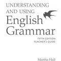 (PDF) Understanding and using English Grammar 5th Edition (fifth edition) Teacher's Guide, Martha Hall, Betty S. Azar, Stacy A. Hagen, Pearson