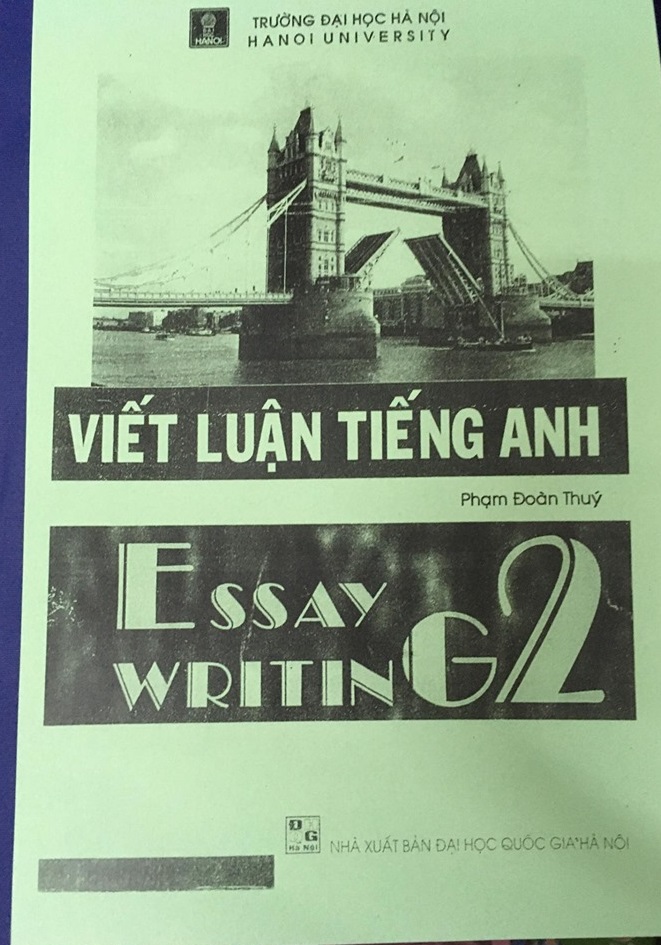 Viết luận tiếng anh , essay writing 1 + 2 | Phạm Đoàn Thúy | Hanoi University