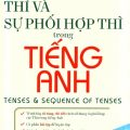 PDF | Thì và sự phối hợp thì trong tiếng Anh, Mai Lan Hương, Nguyễn Thị Thanh Tâm