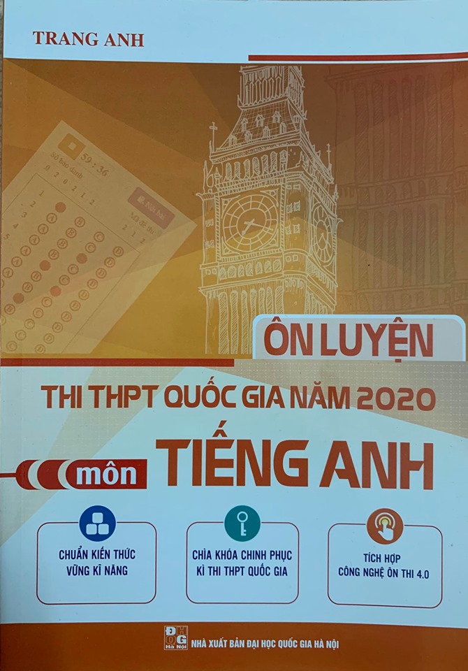 Ôn luyện thi THPT Quốc gia năm 2020 môn Tiếng Anh, Trang Anh
